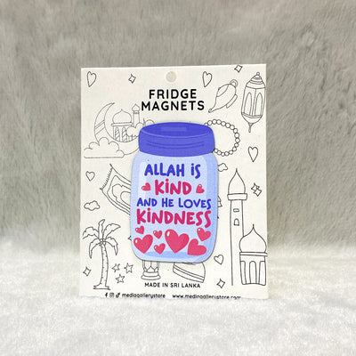Allah is Kind | Fridge Magnet