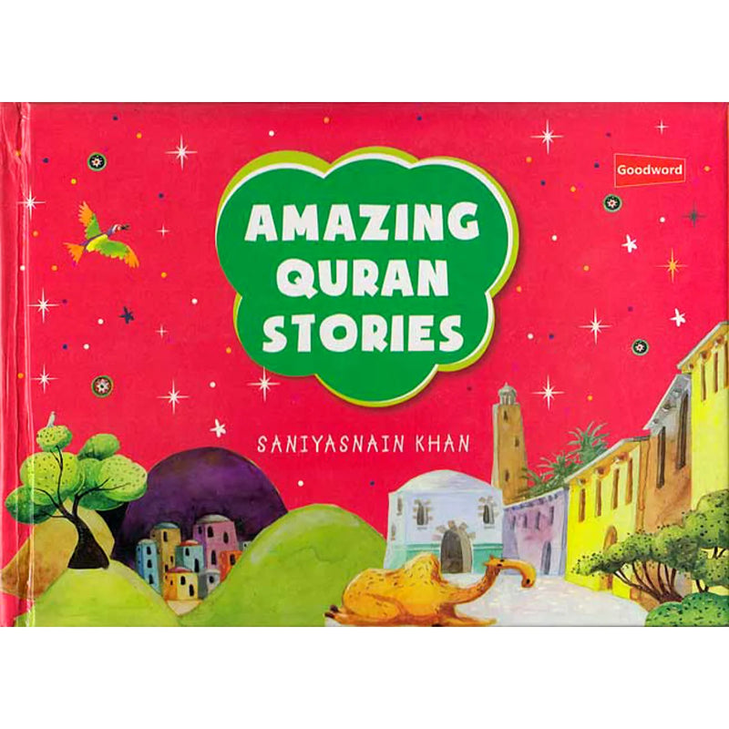 Amazing Quran Stories