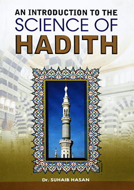 An Introduction to the Science of Hadith - English