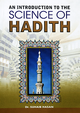 An Introduction to the Science of Hadith - English