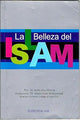 La Belleza del Islam