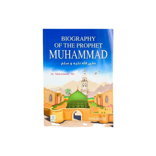 Biography of the Prophet Muhammad (S.A.W) - Eng