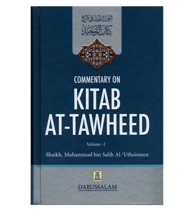 Commentary on Kitab ut Tawheed - Ibn Uthaimeen