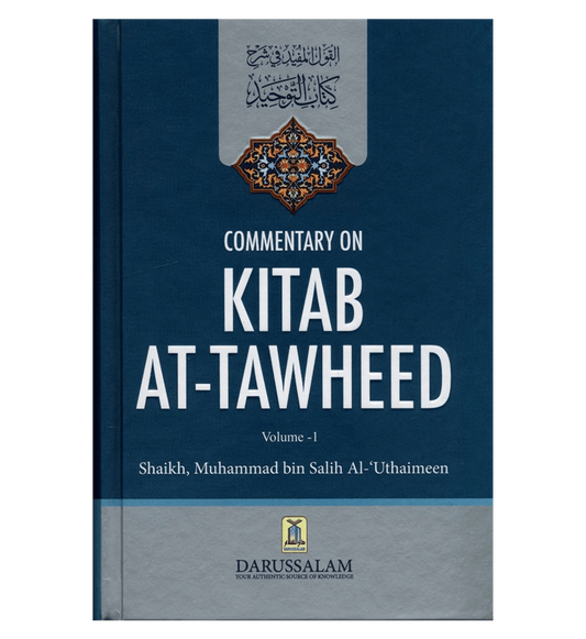 Commentary on Kitab ut Tawheed - Ibn 'Uthaimeen