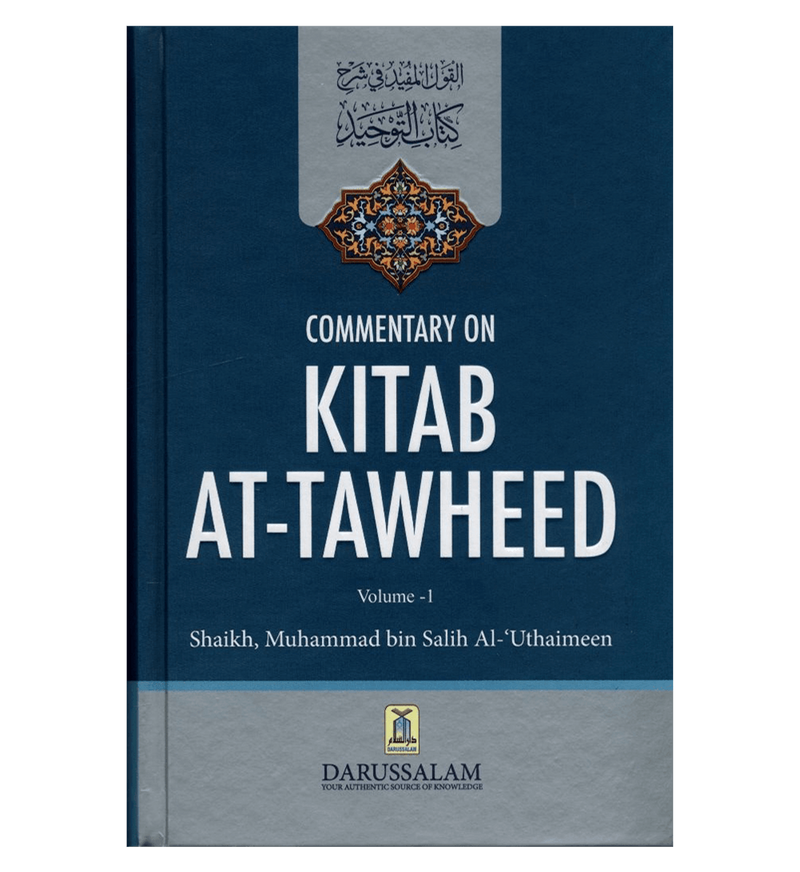Commentary on Kitab ut Tawheed - Ibn Uthaimeen