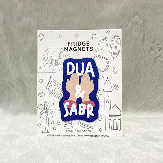 Dua & Sabr | Fridge Magnet
