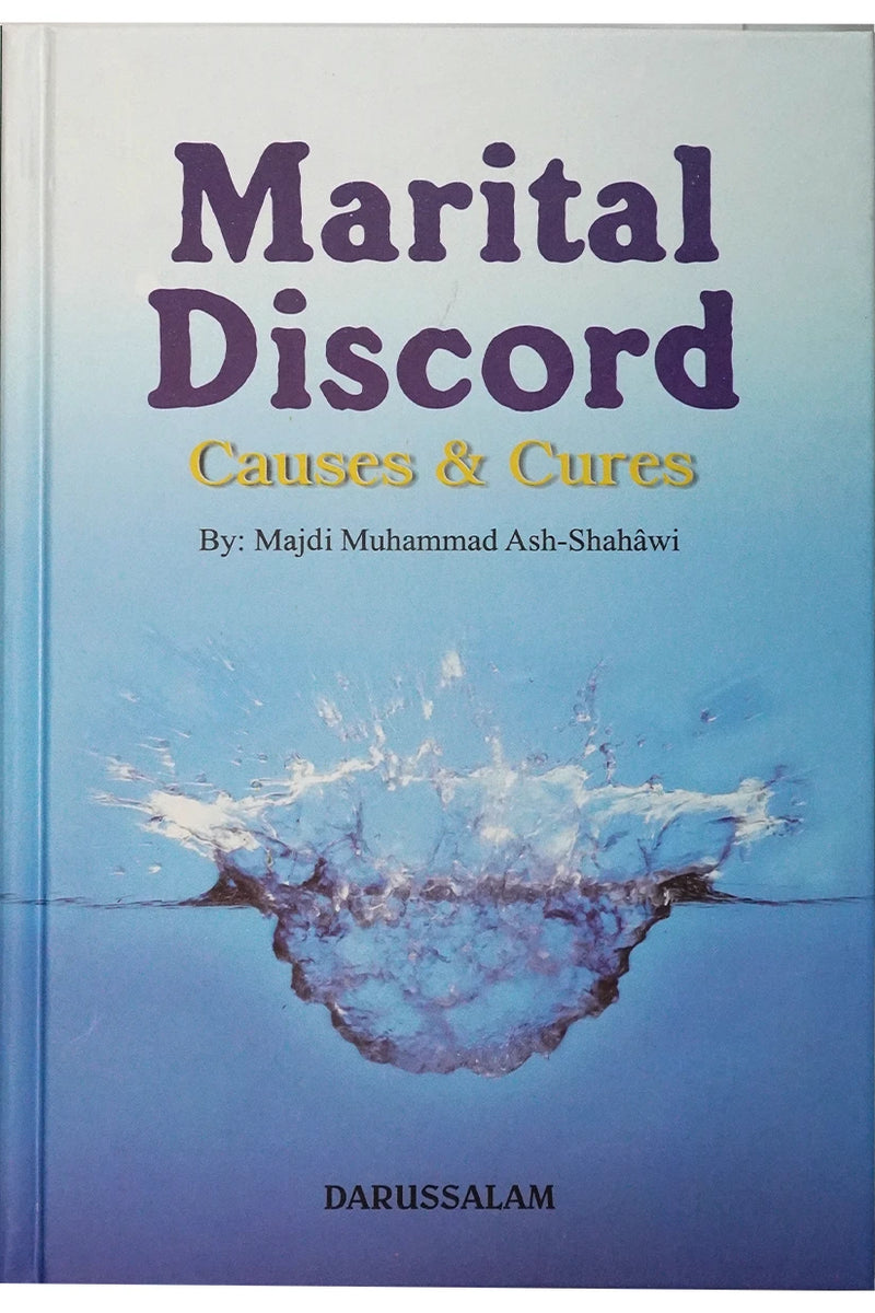 Marital Discord Causes and Cures - English by Abdul Aziz Al Shanawi