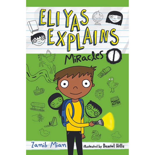 Eliyas Explains: Miracles