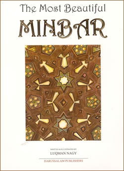 The Most Beautiful Minbar: The Story of Masjid Al-Aqsa