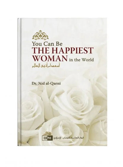 You Can Be the Happiest Woman in the World