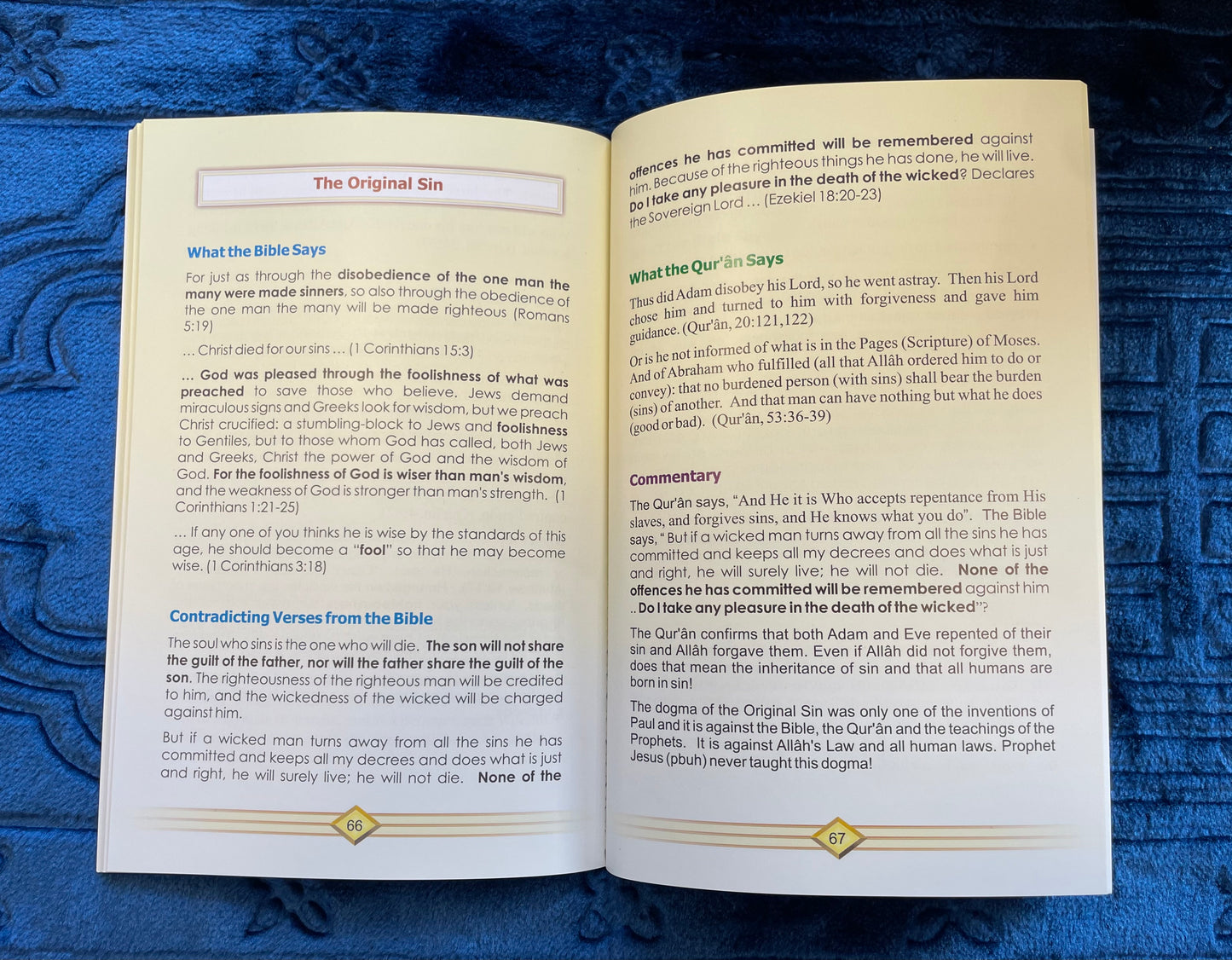 Christianity and Islam: According to the Bible and the Quran