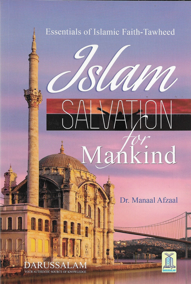 Islam: Salvation for Mankind | Introduction to Islam