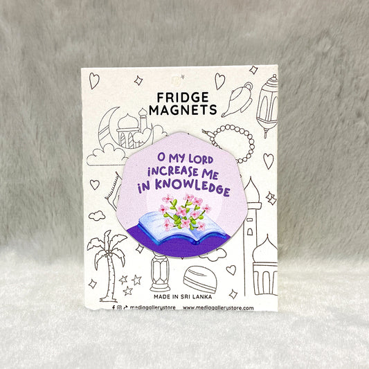 Increase me in knowledge | Fridge Magnet