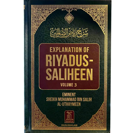 Explanation of Riyadus Saliheen - Volume 3 - English
