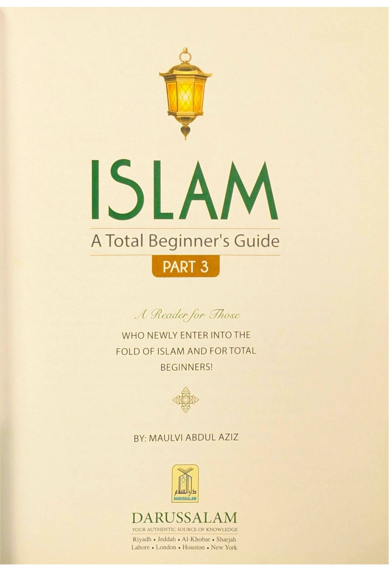 Islam a Total Beginners Guide Part 3