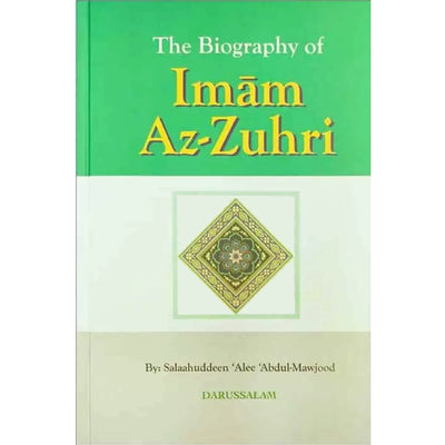 The Biography of Imam Az-Zuhri - English - Hard Cover- 14x21