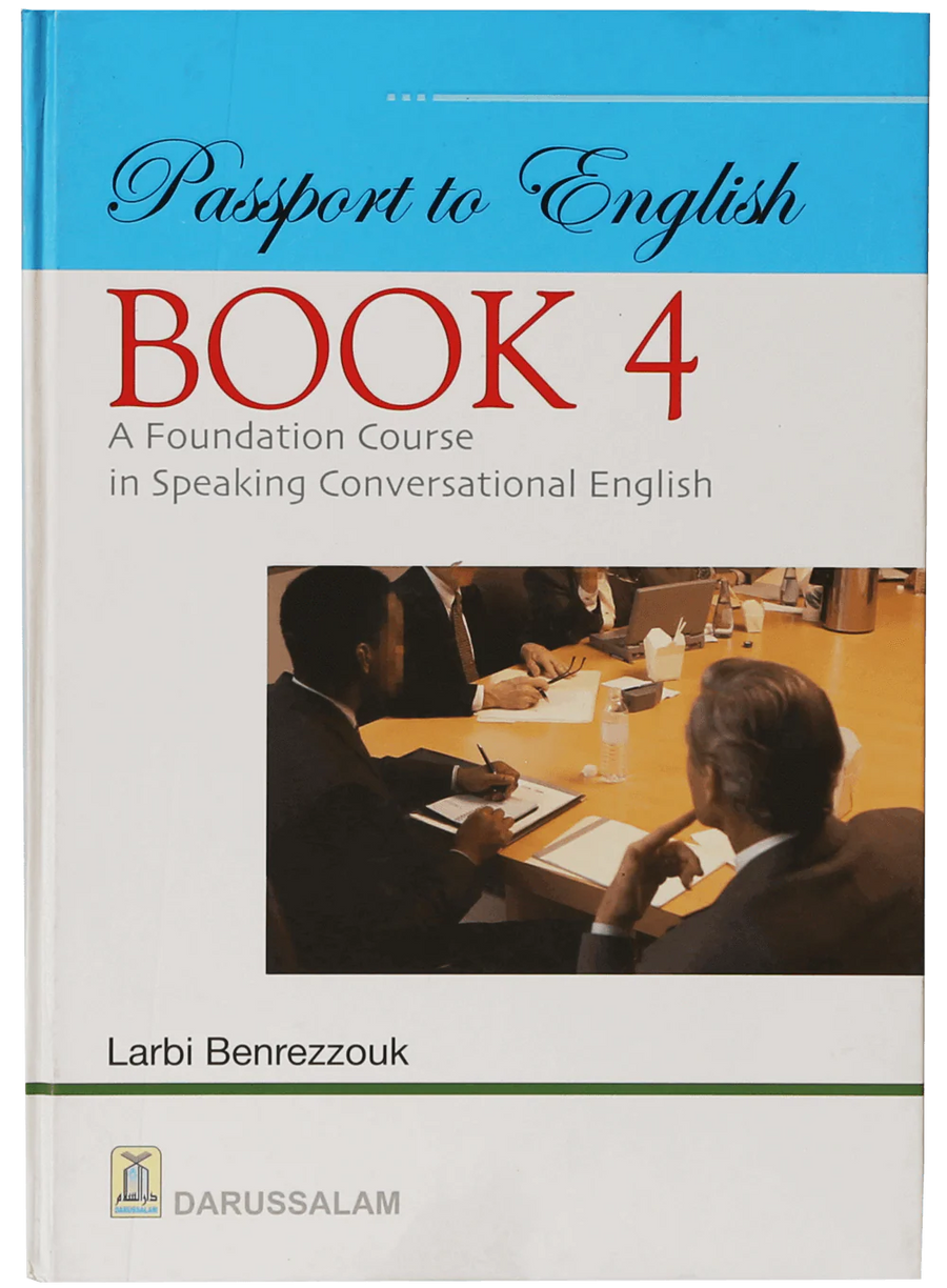 Passport to English – Book 4: A Foundation Course in Speaking Conversational English
