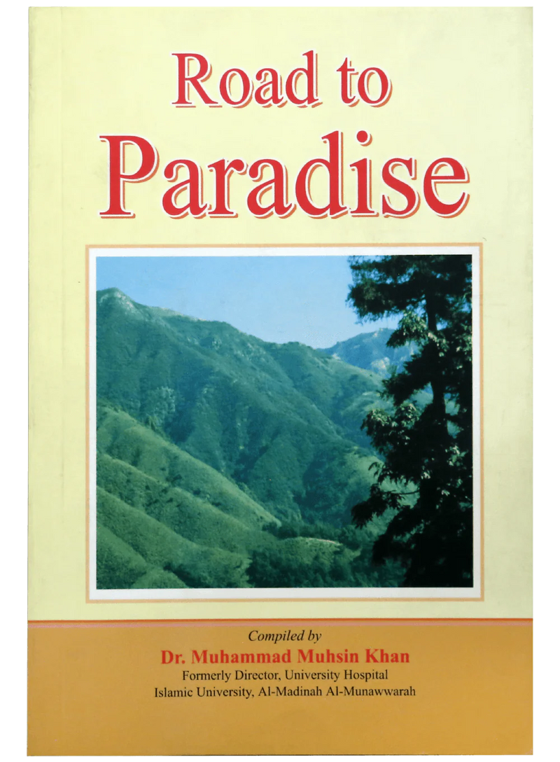 Road to Paradise| About Jannah & Hereafter