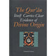 The Quran itself Carries Clear Evidence of Divine Origin