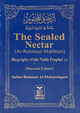 The Sealed Nectar (Pocket Size)