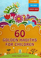 60 Golden Hadiths for Children