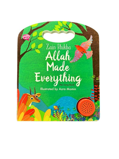 Allah Made Everything – Sound Book | Interactive Islamic Book by Zain Bhikha