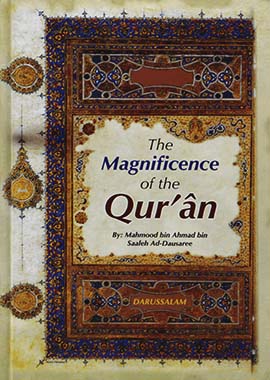 The Magnificence of the Quran - English - Hard Cover- 14x21