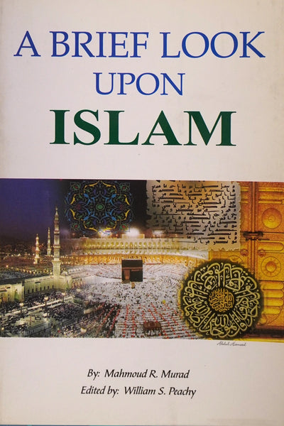 A Brief Look Upon Islam