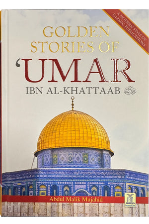 Golden Stories of Umar Ibn Al-Khattab
