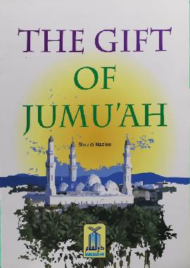 The Gift of Jumuah - English - Soft Cover- 21x29