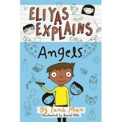 Eliyas Explains: Angels