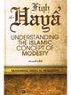 Fiqh al Haya- Understanding the Islamic Concept of Modesty