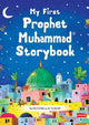 My First Prophet Muhammad Storybook