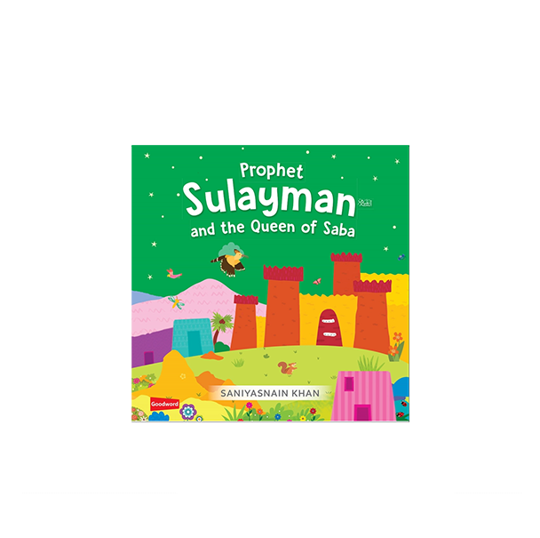 Prophet Sulayman and the Queen of Saba (Board Book)