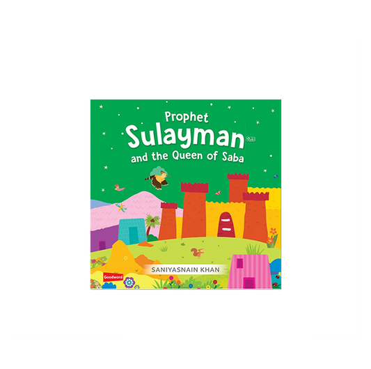 Prophet Sulayman and the Queen of Saba (Board Book)