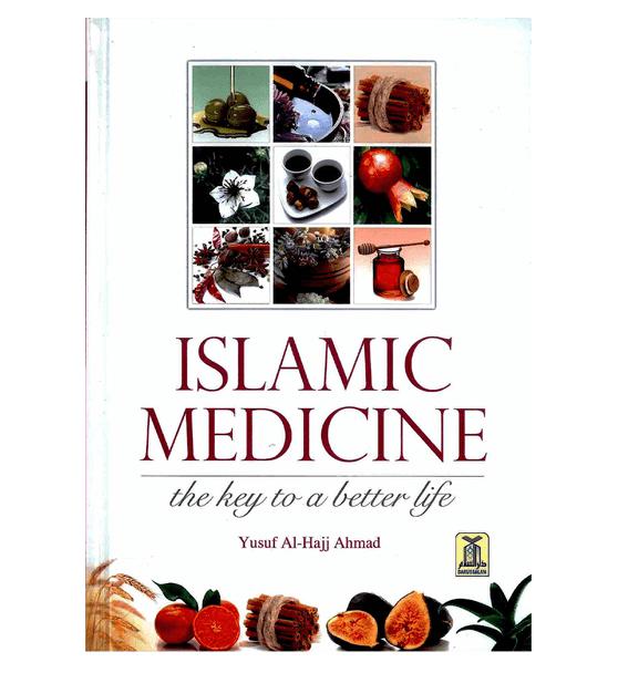 Islamic Medicine the Key to a Better Life