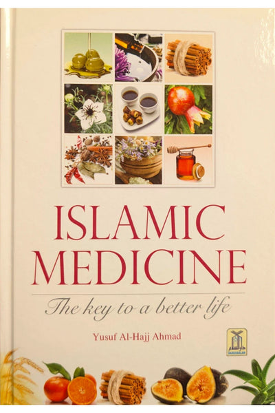 Islamic Medicine the Key to a Better Life