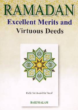 Ramadan Excellent Merits and Virtuous Deeds