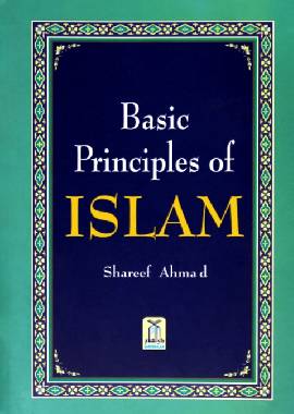 Basic Principles of Islam