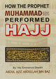 How The Prophet Muhammad (PBUH) Performed Hajj