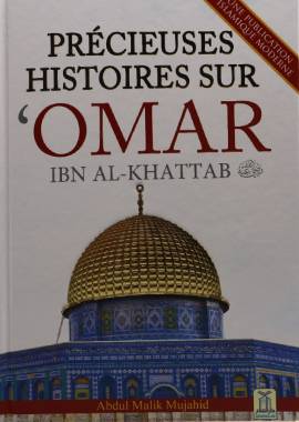 Precieuses Histoires sur Umar ibn Khattab -Golden Stories Of Umar Ibn Kattab- French - H/C - 17x24