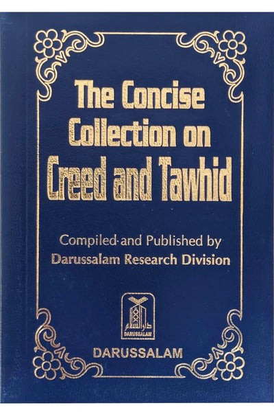 The Concise Collection on Creed and Tauhid - (Softcover)