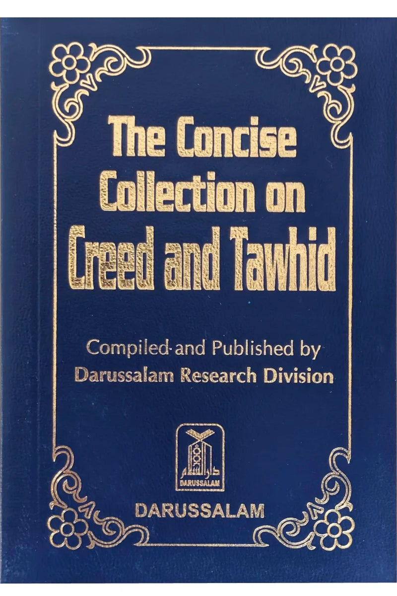 The Concise Collection on Creed and Tauhid - (Softcover)