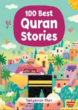 100 Best Quran Stories