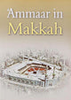 Ammaar in Makkah