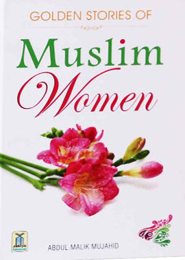 Golden Stories of Muslim Women