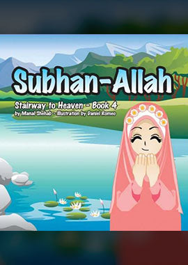 Subhan-Allah (Stairway to Heaven - Book 4) - English