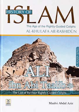 History of Islam - Ali bin Abi Taalib