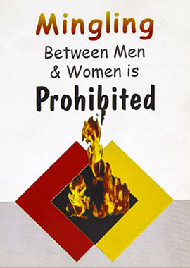 Mingling between Men and Women is Prohibited - English