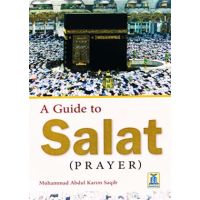 the guide to salat by m a saqib
